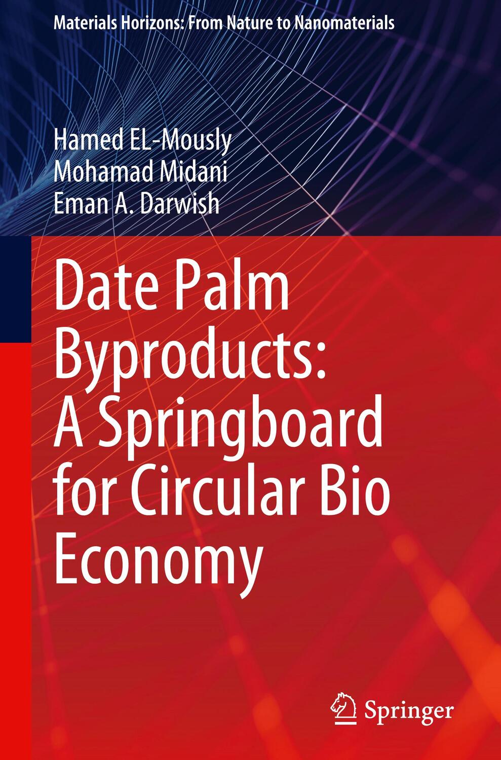 Cover: 9789819904747 | Date Palm Byproducts: A Springboard for Circular Bio Economy | Buch