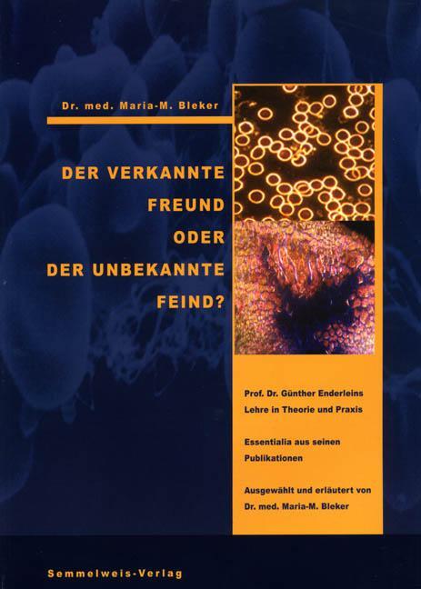 Cover: 9783925524240 | Der verkannte Freund oder der unbekannte Feind | Maria M. Bleker