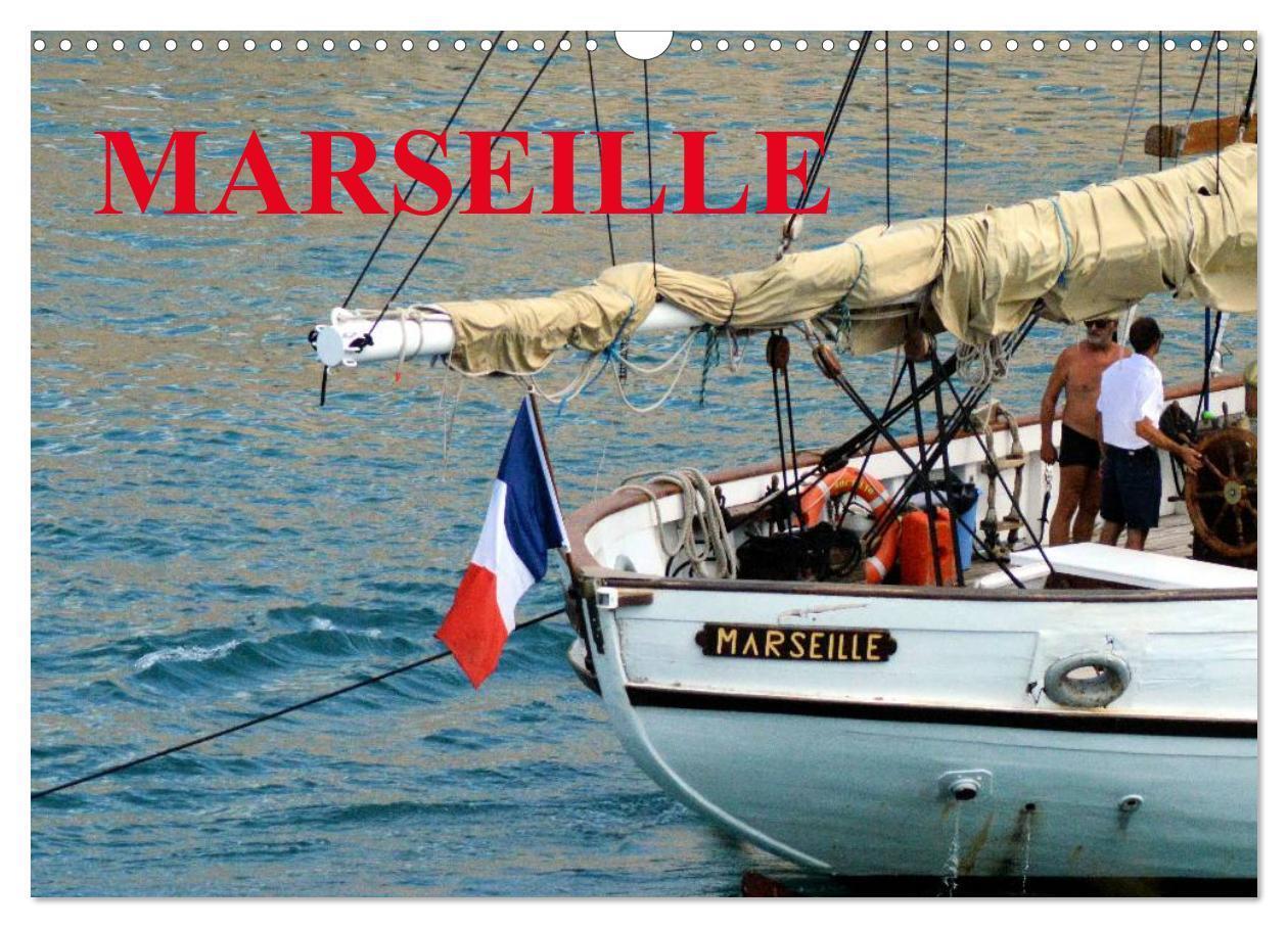 Cover: 9781325991785 | MARSEILLE (Calendrier mural 2025 DIN A3 vertical), CALVENDO...