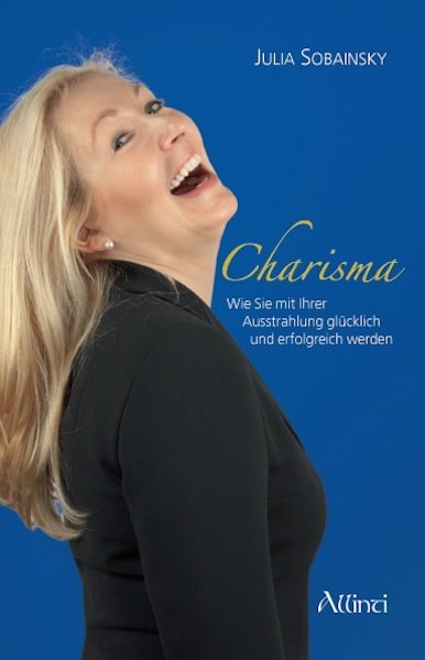 Cover: 9783905836103 | Charisma | Julia Sobainsky | Taschenbuch | 176 S. | Deutsch | 2013