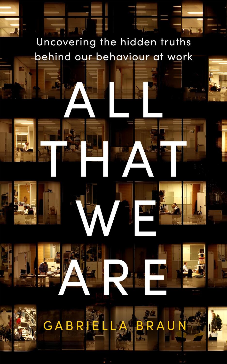 Cover: 9780349427300 | All That We Are | Gabriella Braun | Taschenbuch | Englisch | 2023
