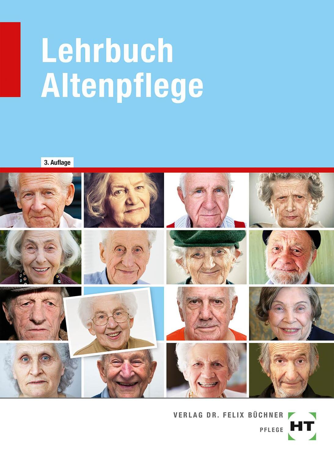 Cover: 9783582046000 | Lehrbuch Altenpflege | Roswitha Baur-Enders (u. a.) | Buch | Deutsch
