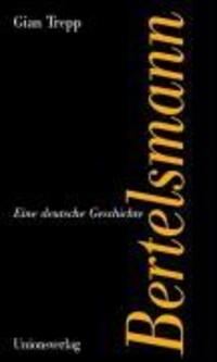 Cover: 9783293003736 | Bertelsmann | Eine deutsche Geschichte | Gian Trepp | Buch | 320 S.