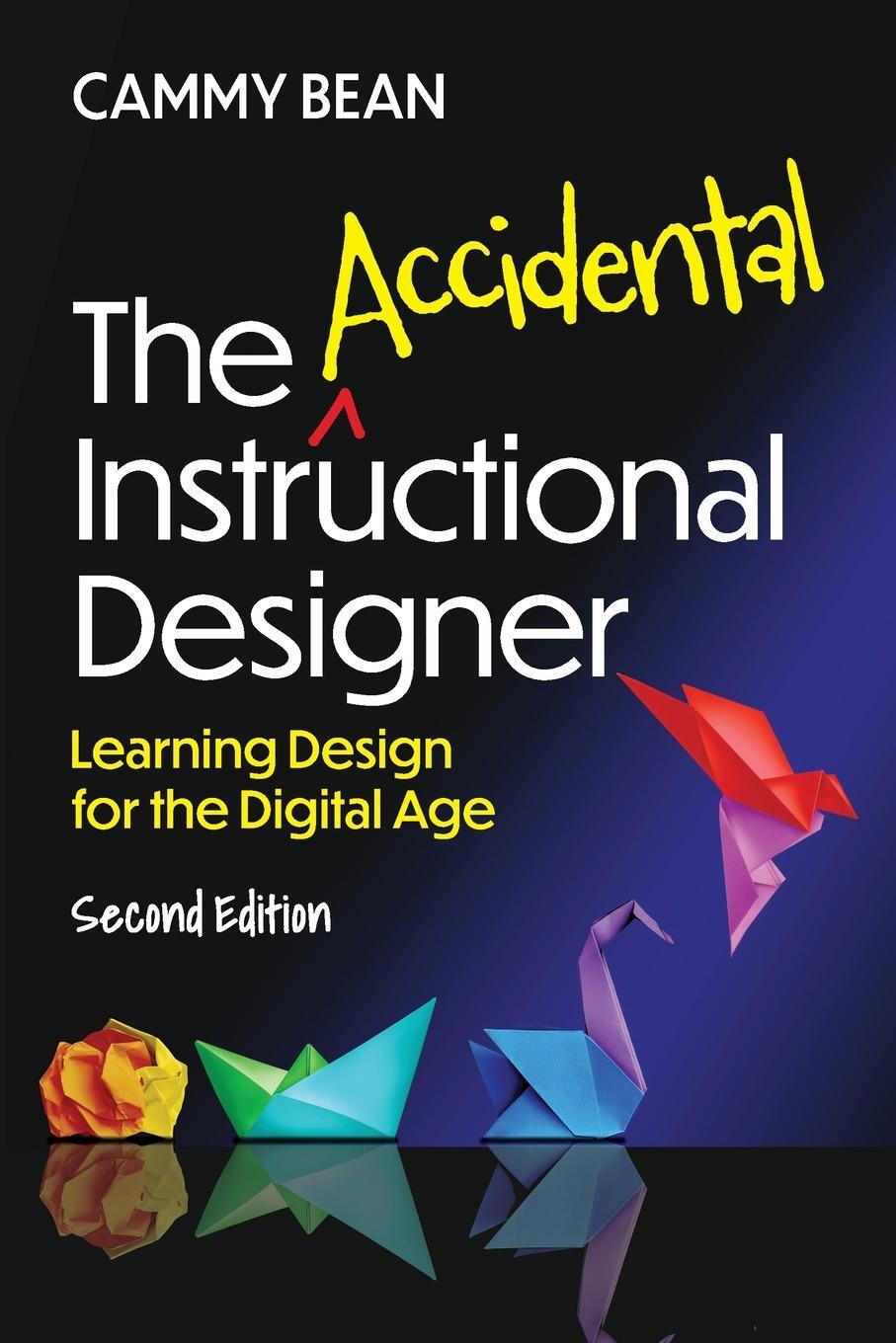 Cover: 9781953946591 | Accidental Instructional Designer, 2nd Edition | Cammy Bean | Buch