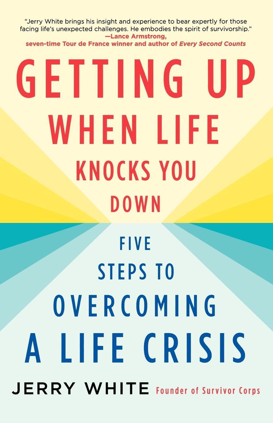 Cover: 9780312564957 | Getting Up When Life Knocks You Down | Jerry White | Taschenbuch
