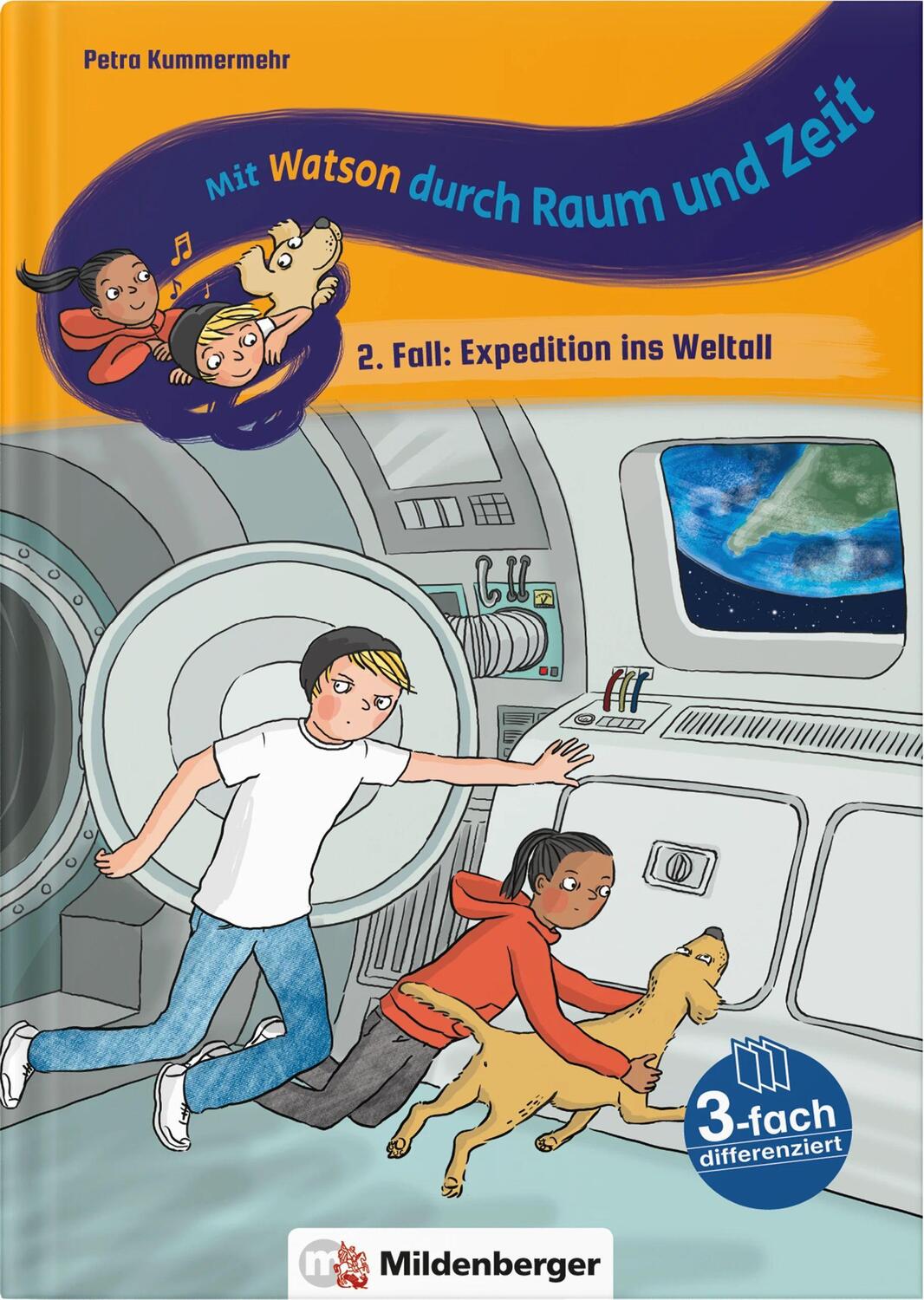 Cover: 9783619120215 | Mit Watson durch Raum und Zeit - 2. Fall: Expedition ins Weltall