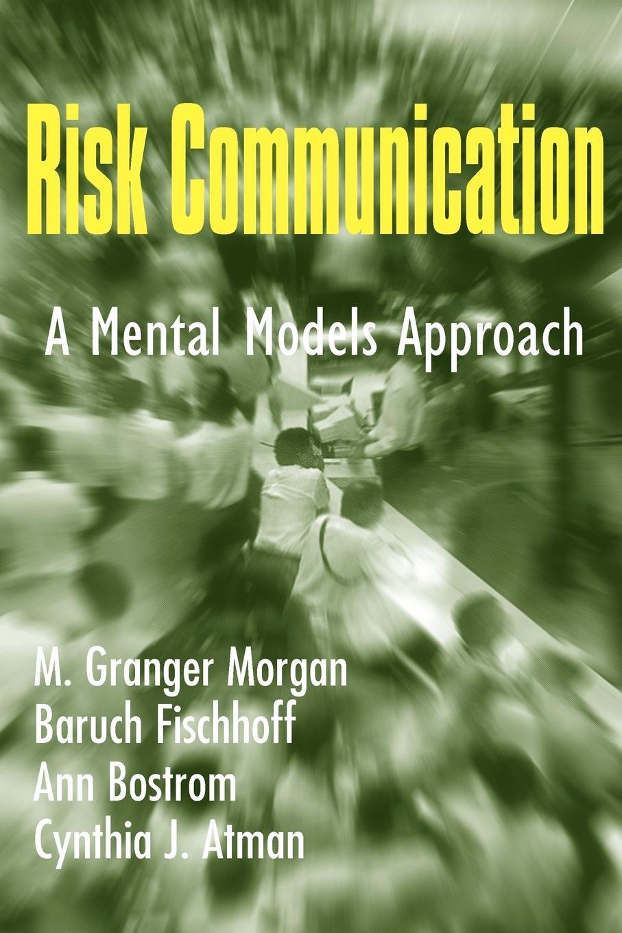 Cover: 9780521002561 | Risk Communication | A Mental Models Approach | Morgan (u. a.) | Buch