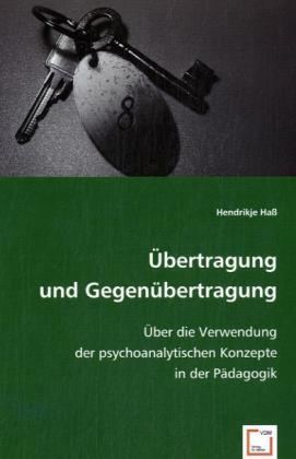 Cover: 9783836475754 | Übertragung und Gegenübertragung | Hendrikje Haß | Taschenbuch