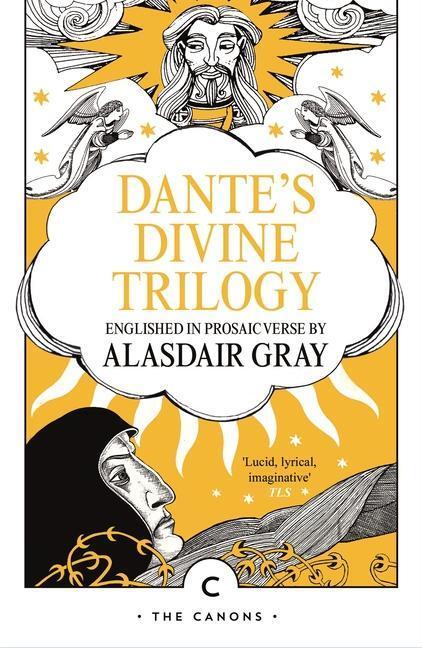 Cover: 9781786897022 | Dante's Divine Trilogy | Alasdair Gray (u. a.) | Taschenbuch | Canons