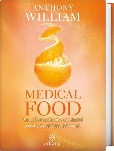 Bild: 9783442342259 | Medical Food | Anthony William | Buch | 400 S. | Deutsch | 2017