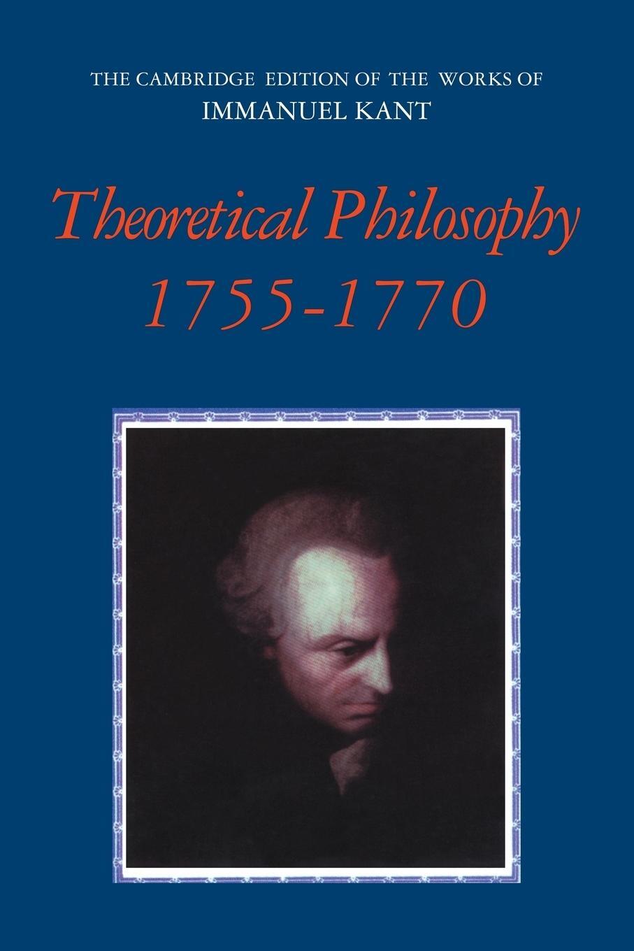 Cover: 9780521531702 | Theoretical Philosophy, 1755 1770 | Immanuel Kant | Taschenbuch | 2009