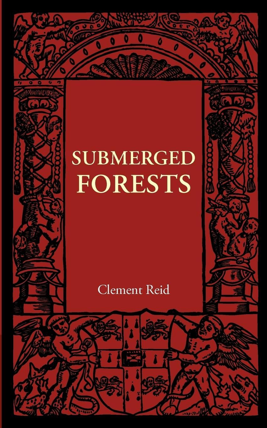 Cover: 9781107401785 | Submerged Forests | Clement Reid | Taschenbuch | Paperback | Englisch