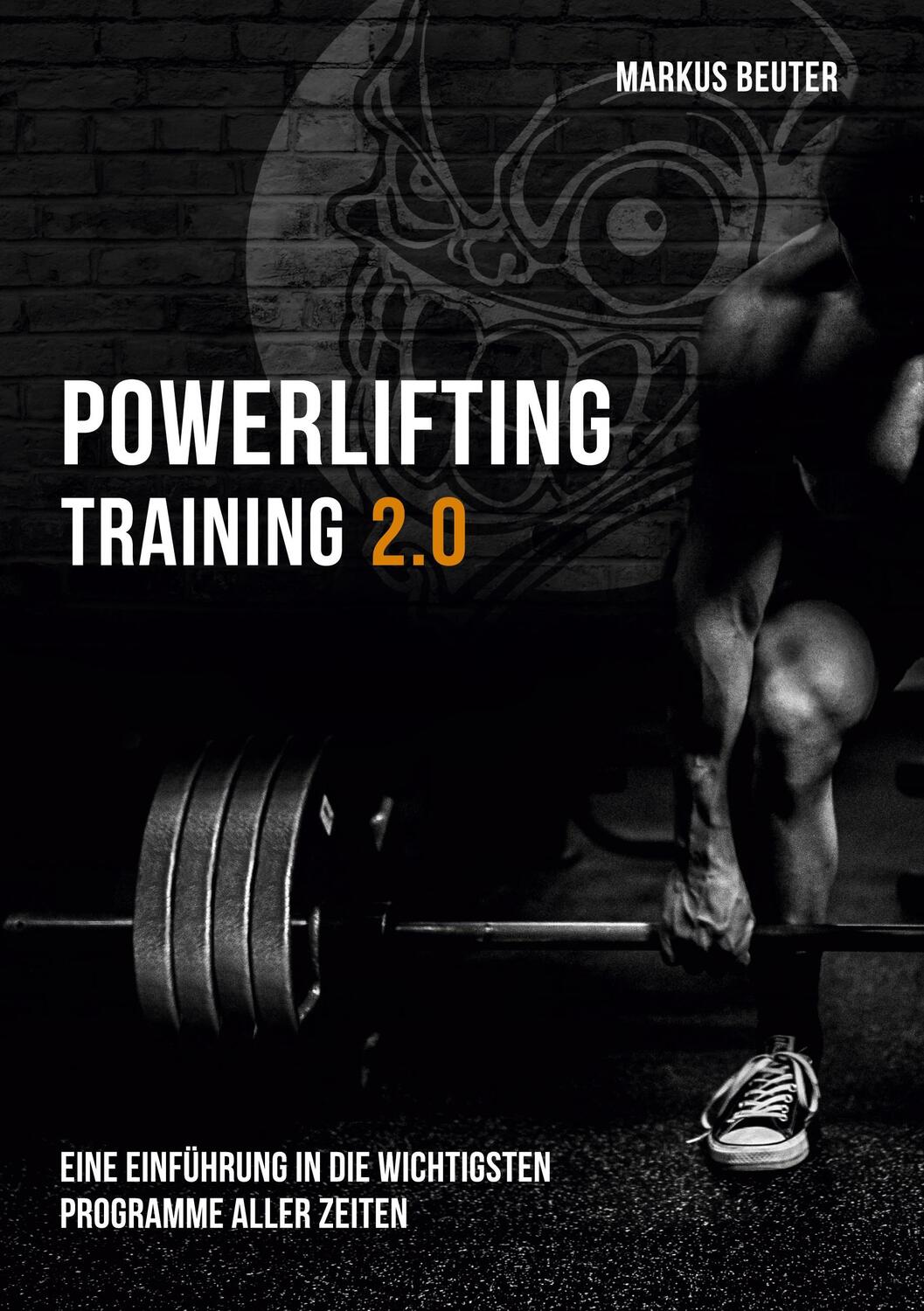 Cover: 9783755767046 | Powerlifting Training | Markus Beuter | Taschenbuch | Books on Demand