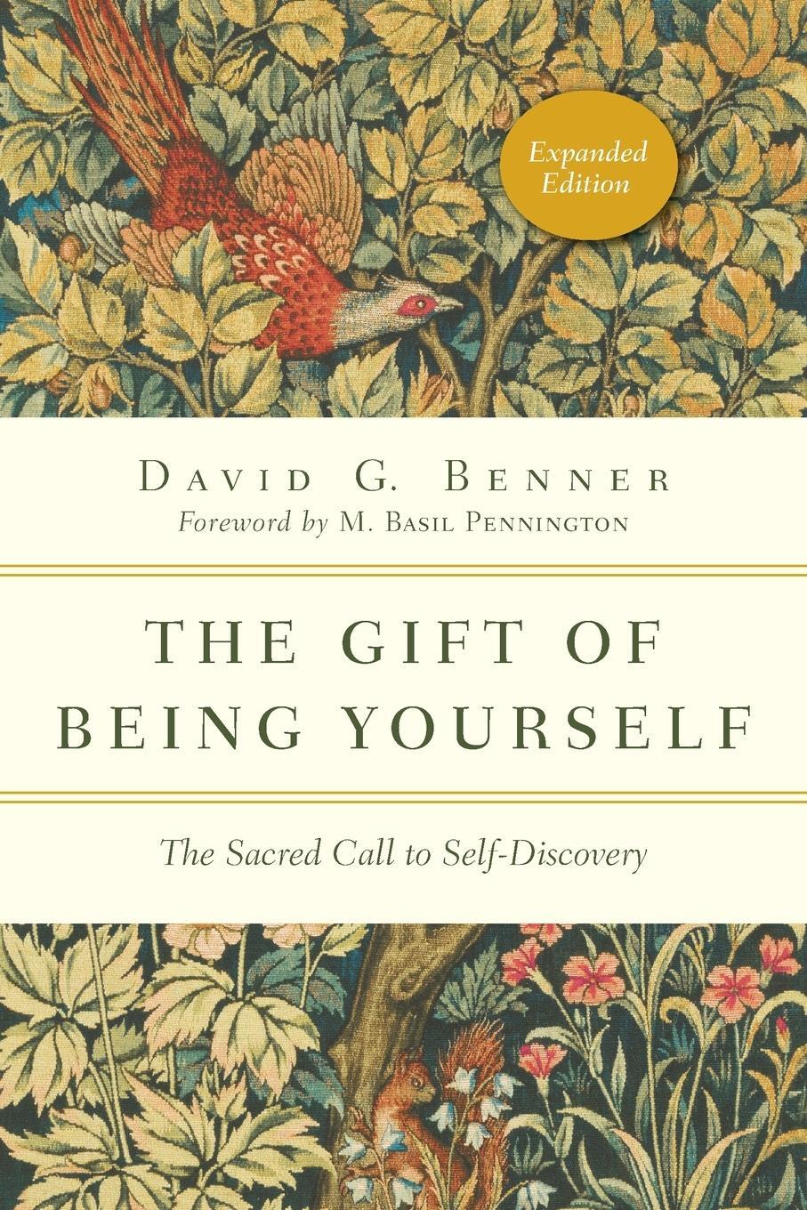 Cover: 9780830846122 | The Gift of Being Yourself | David G Benner | Taschenbuch | Paperback