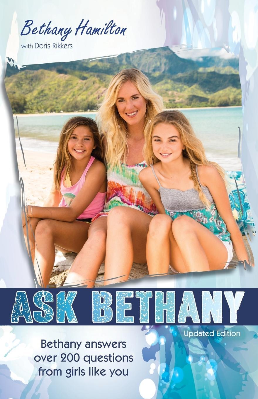 Cover: 9780310745723 | Ask Bethany | Bethany Answers Over 200 Questions from Girls Like You