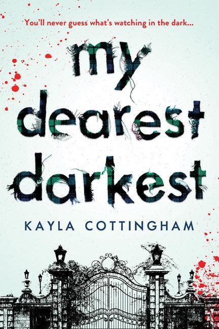 Cover: 9781728236414 | My Dearest Darkest | Kayla Cottingham | Taschenbuch | Englisch | 2022