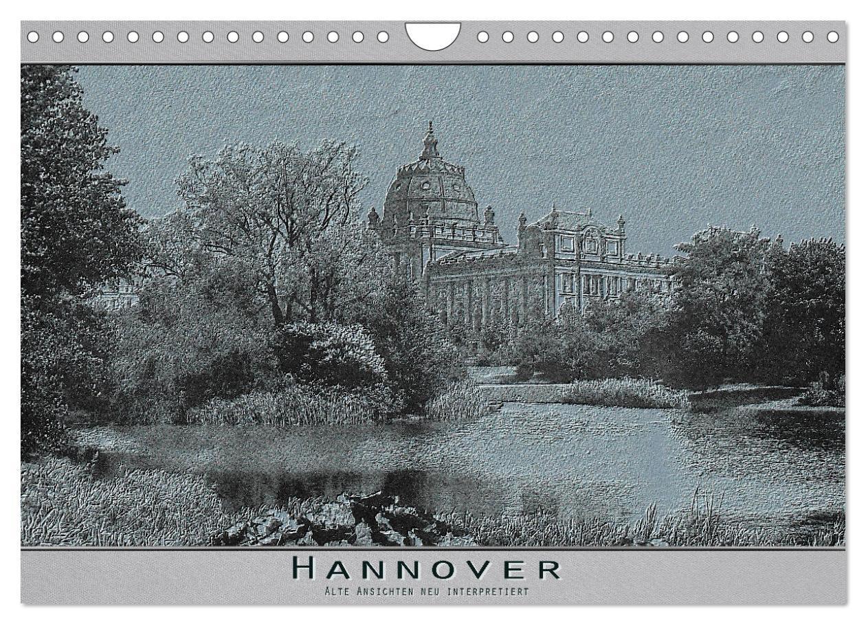 Cover: 9783383235139 | Hannover, alte Aufnahmen neu interpretiert. (Wandkalender 2024 DIN...