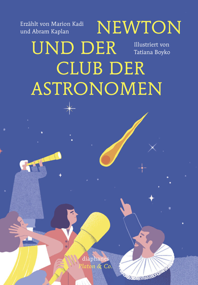 Cover: 9783035801392 | Newton und der Club der Astronomen | Marion Kadi (u. a.) | Buch | 2019