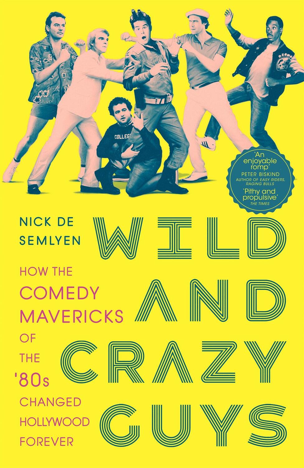 Cover: 9781529015812 | Wild and Crazy Guys | Nick de Semlyen | Taschenbuch | Englisch | 2020
