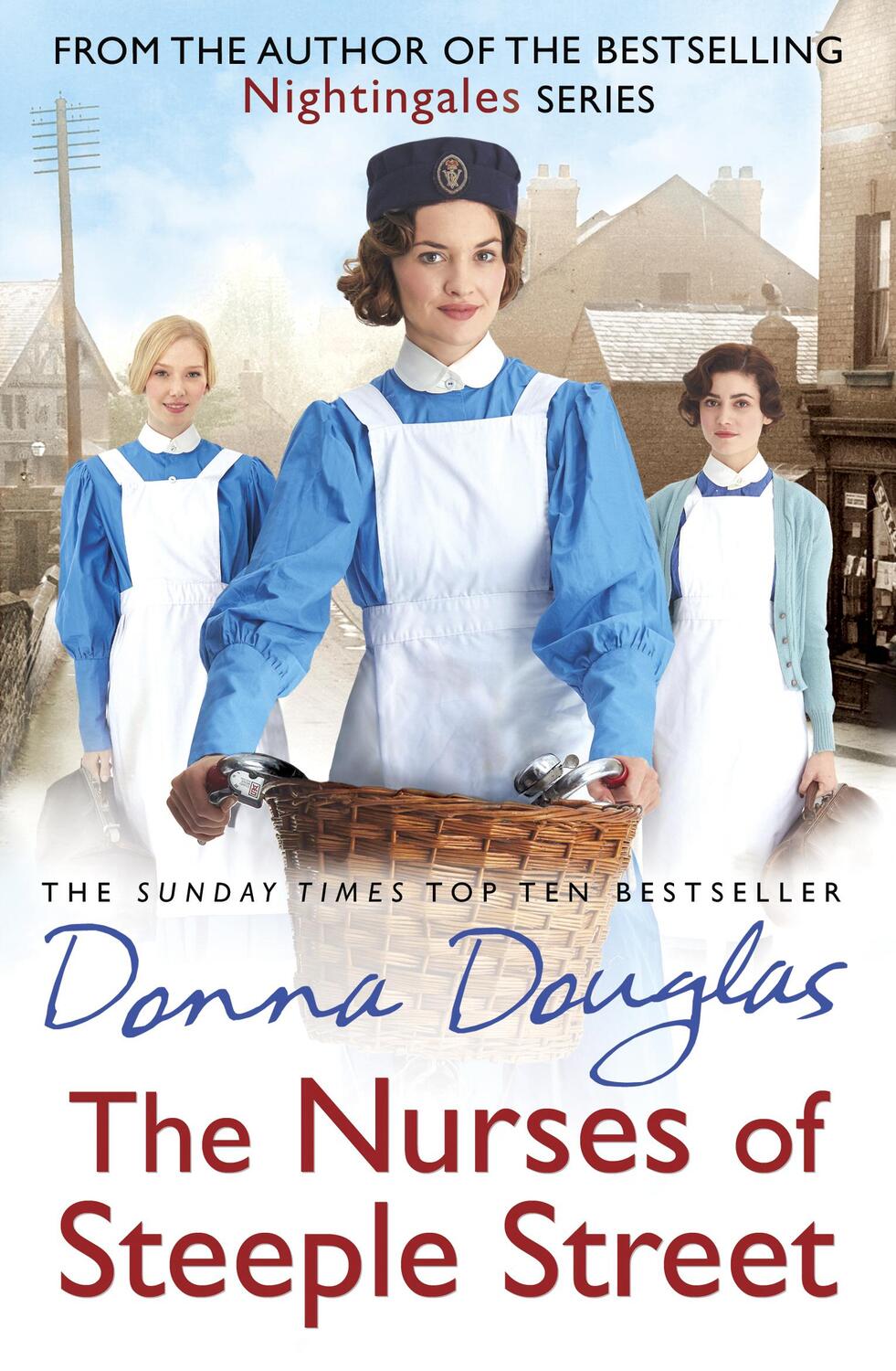 Cover: 9780099599593 | The Nurses of Steeple Street | (Steeple Street 1) | Donna Douglas