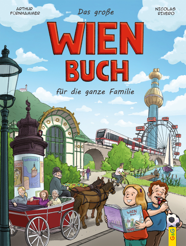 Cover: 9783707422726 | Das große Wien-Buch für die ganze Familie | Arthur Fürnhammer | Buch