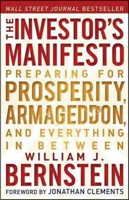 Cover: 9781118073766 | The Investor's Manifesto - Preparing for Prosperity, Armageddon and...