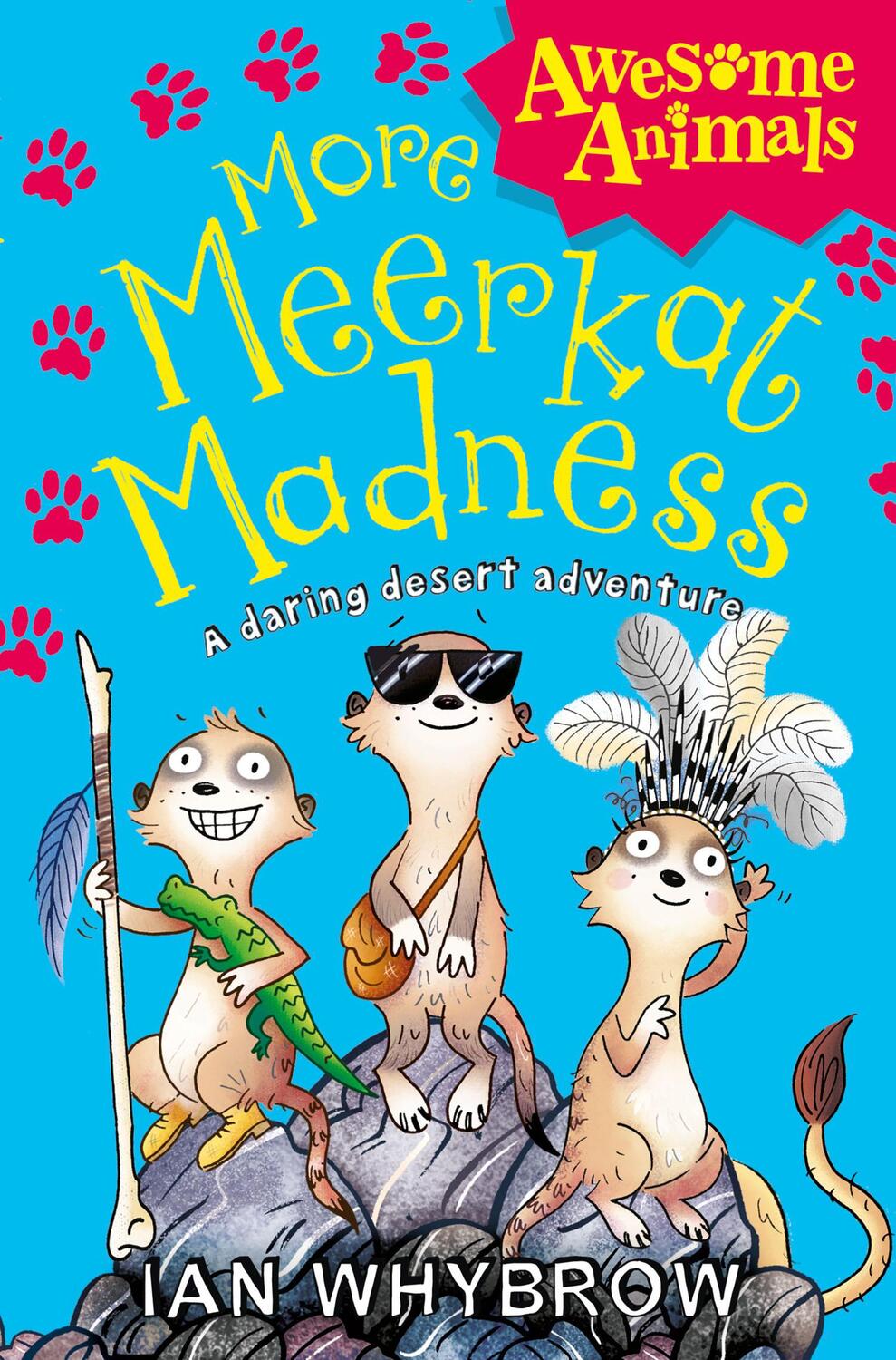 Cover: 9780007441587 | More Meerkat Madness | Ian Whybrow | Taschenbuch | Awesome Animals