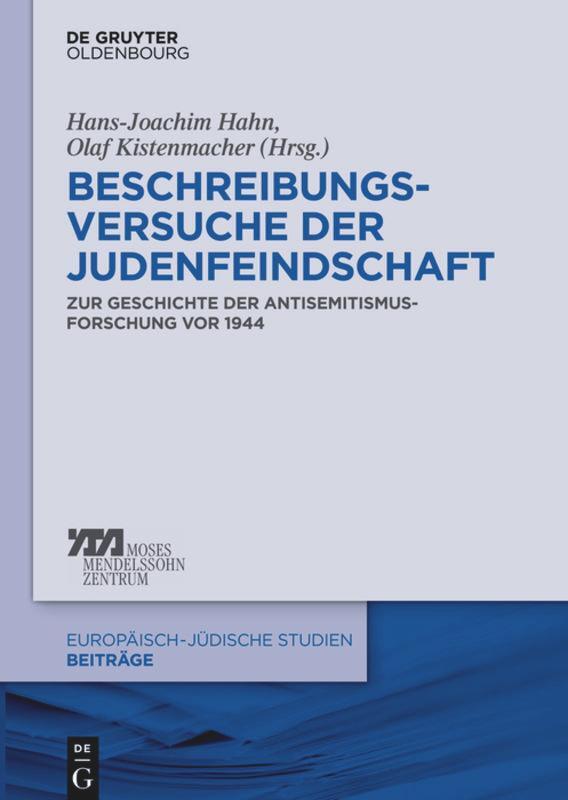 Cover: 9783110339055 | Beschreibungsversuche der Judenfeindschaft | Olaf Kistenmacher (u. a.)