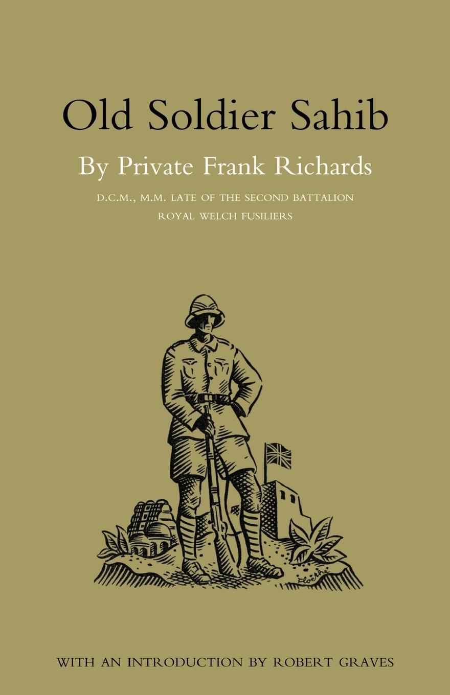 Cover: 9781843425588 | Old Soldier Sahib | Frank Richards (u. a.) | Taschenbuch | Paperback