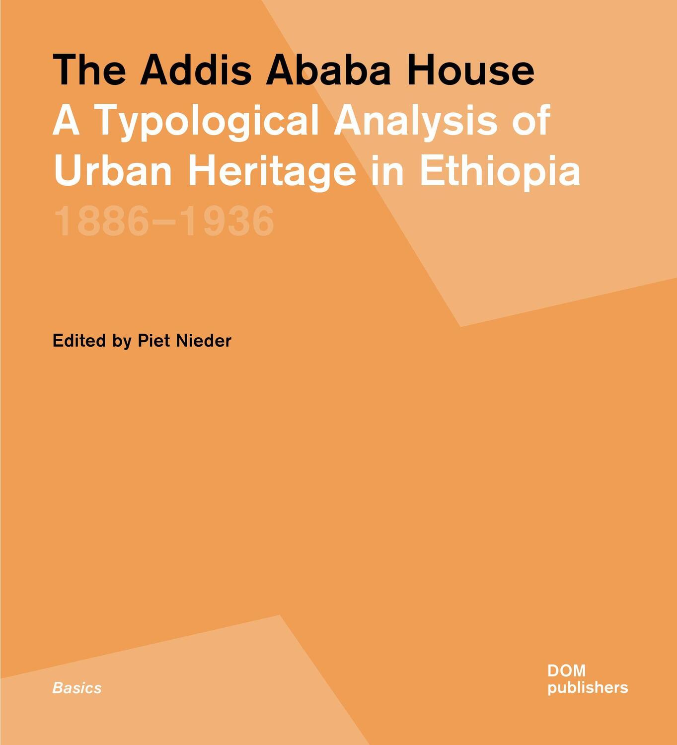 Cover: 9783869228679 | The Addis Ababa House | Piet Nieder | Taschenbuch | 272 S. | Englisch