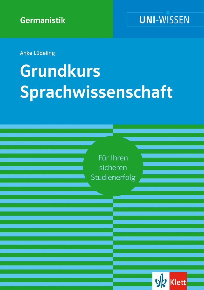 Cover: 9783129390191 | Grundkurs Sprachwissenschaft | Anke Lüdeling | Taschenbuch | Deutsch