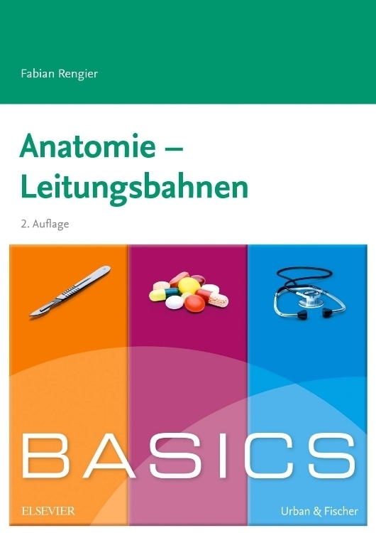 Cover: 9783437425073 | Anatomie - Leitungsbahnen | Fabian Rengier | Taschenbuch | VIII | 2019