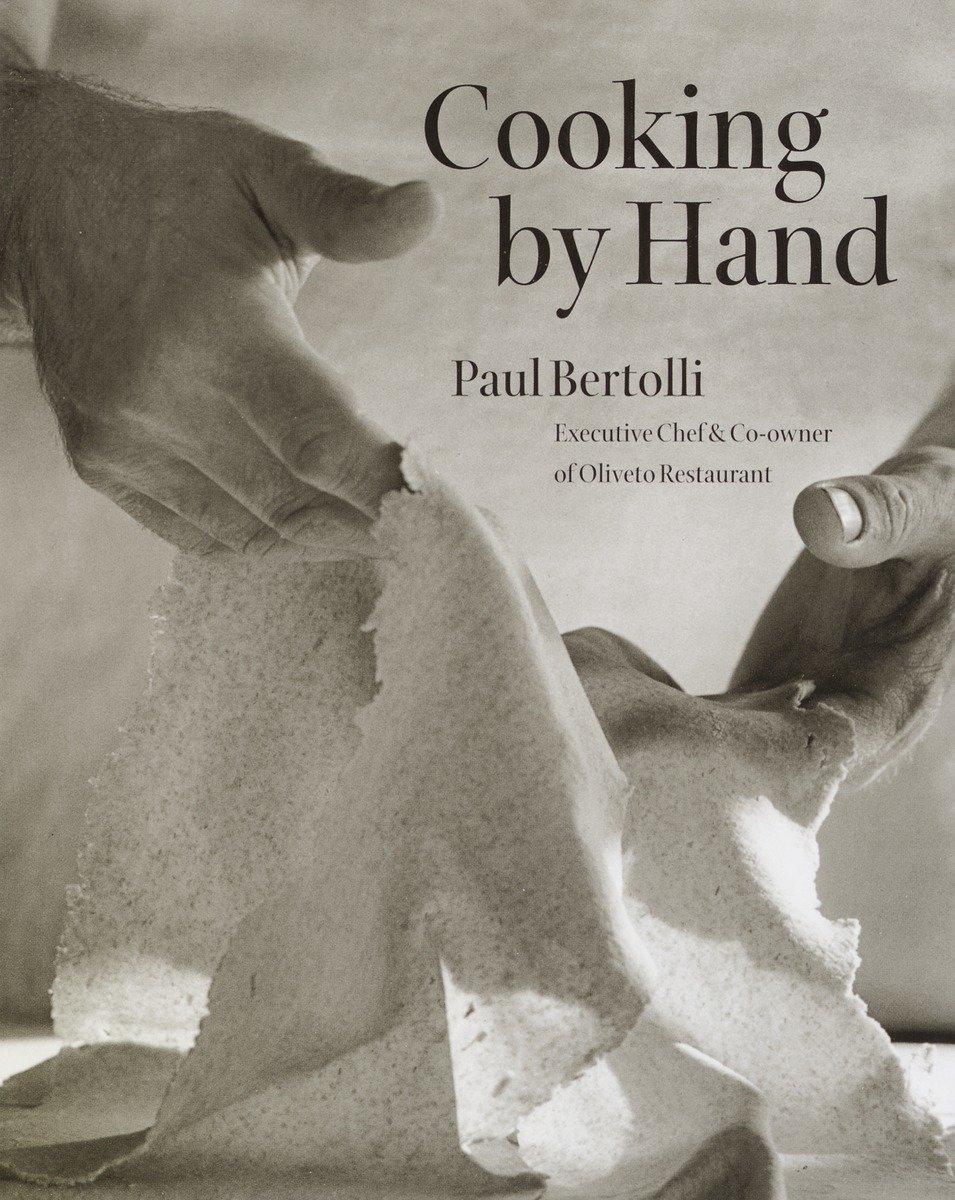 Cover: 9780609608937 | Cooking by Hand | A Cookbook | Paul Bertolli | Buch | Englisch | 2003