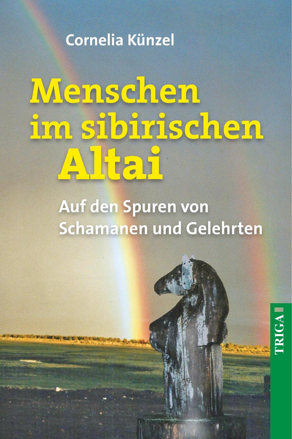 Cover: 9783958281769 | Menschen im sibirischen Altai | Cornelia Künzel | Taschenbuch | 2020