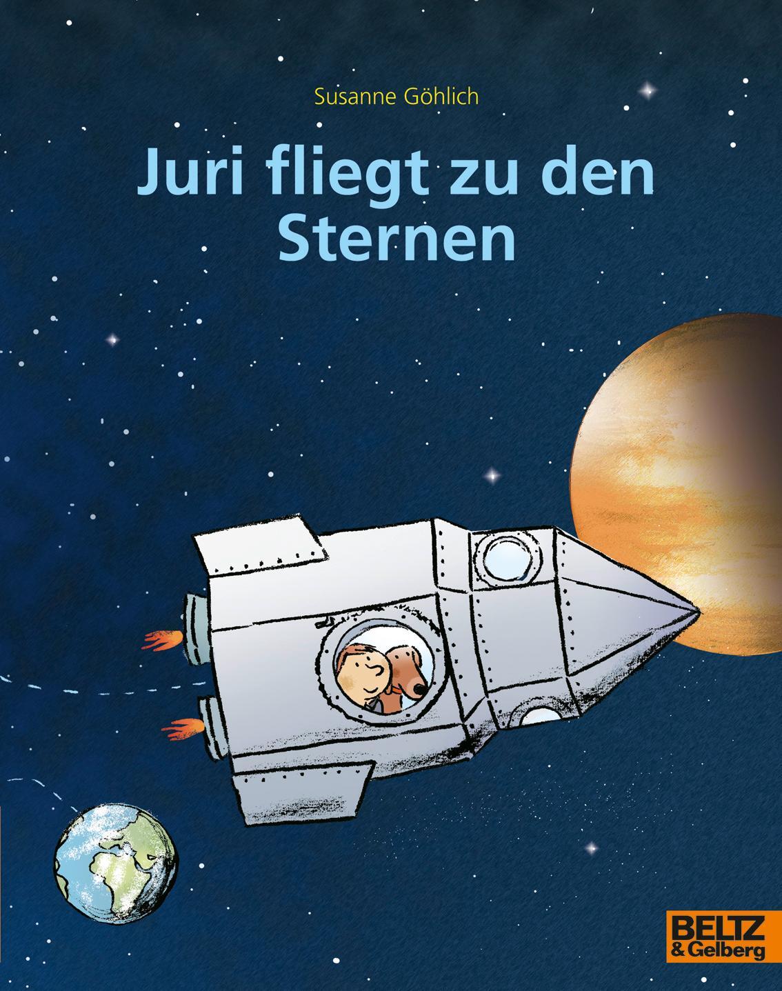 Cover: 9783407761873 | Juri fliegt zu den Sternen | Susanne Göhlich | Taschenbuch | Minimax