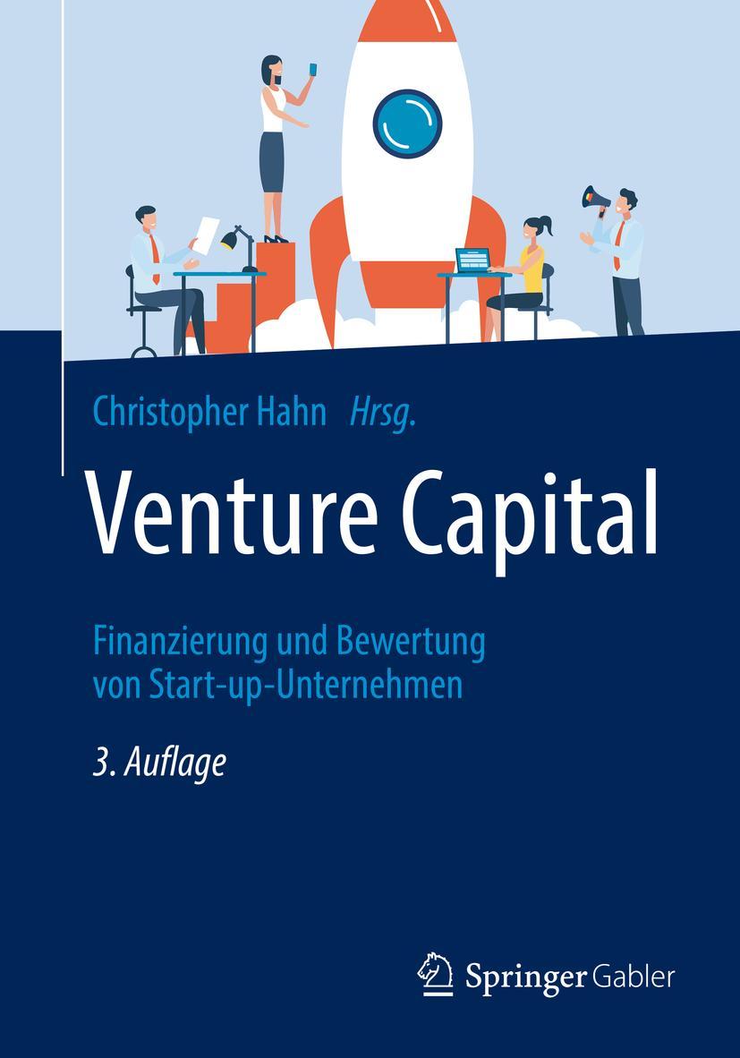 Cover: 9783658336998 | Venture Capital | Finanzierung und Bewertung von Start-up-Unternehmen