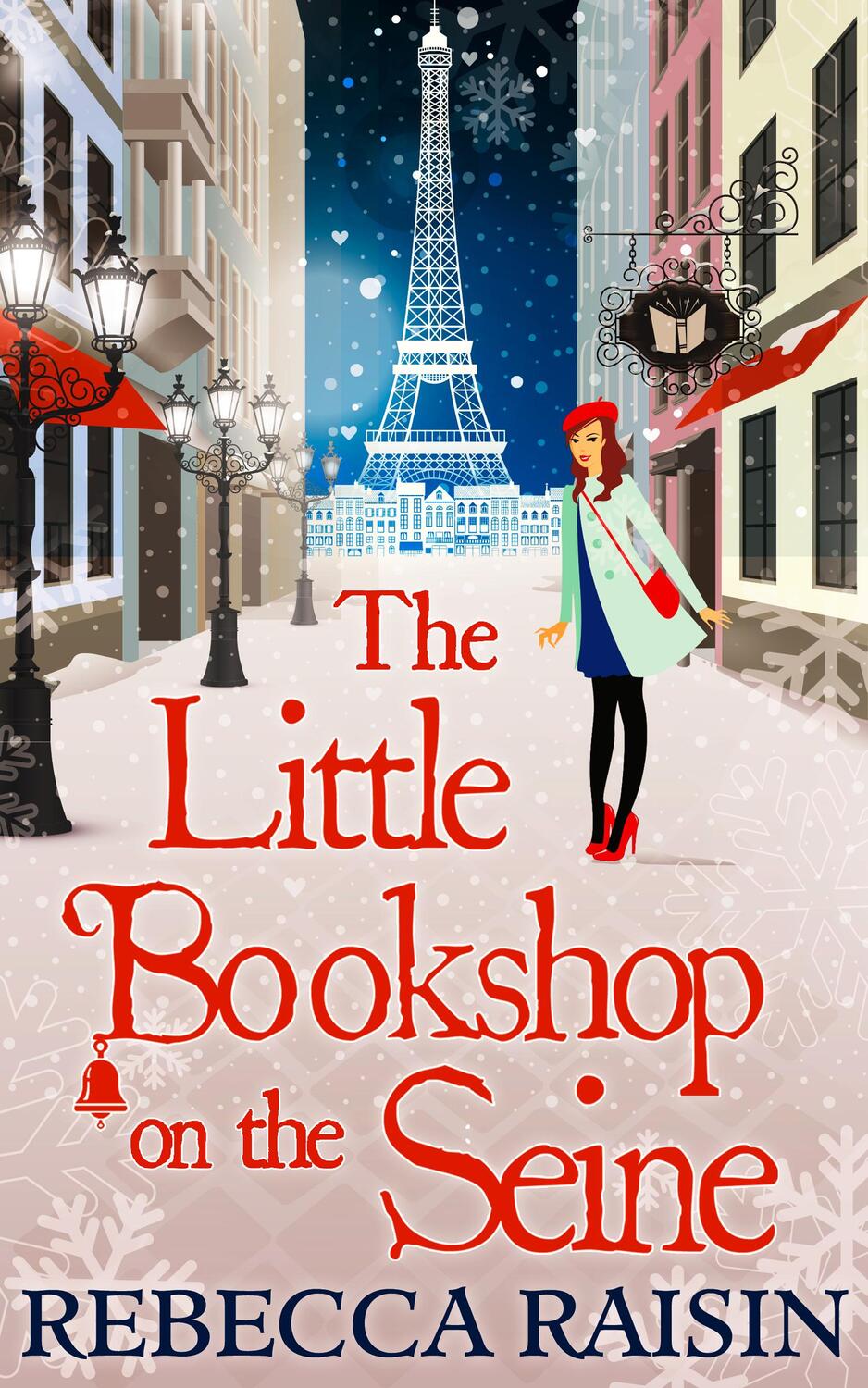 Cover: 9780263927689 | The Little Bookshop On The Seine | Rebecca Raisin | Taschenbuch | 2016