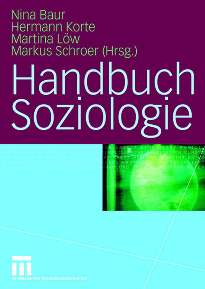 Cover: 9783531153179 | Handbuch Soziologie | Nina Baur (u. a.) | Buch | vi | Deutsch | 2008