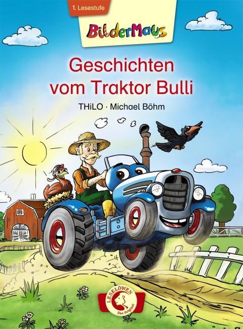 Cover: 9783785576212 | Bildermaus - Geschichten vom Traktor Bulli | Thilo | Buch | Bildermaus