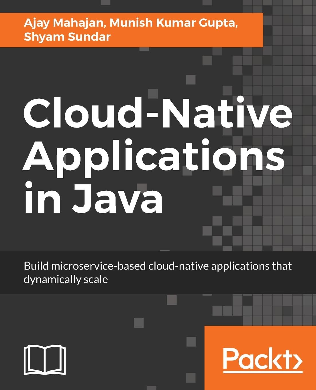 Cover: 9781787124349 | Cloud-Native Applications in Java | Ajay Mahajan (u. a.) | Taschenbuch