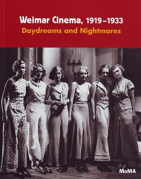 Cover: 9780870707612 | Weimar Cinema, 1919-1933 | Daydreams and Nightmares | Laurence Kardish
