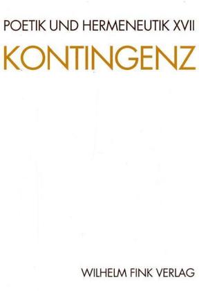 Cover: 9783770532643 | Kontingenz | Gerhart von Graevenitz (u. a.) | Taschenbuch | Deutsch