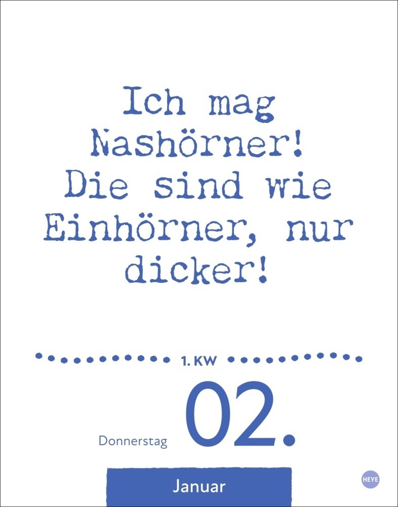 Bild: 9783756406319 | Dumme Sprüche für jeden Anlass Tagesabreißkalender 2025 | Kalender