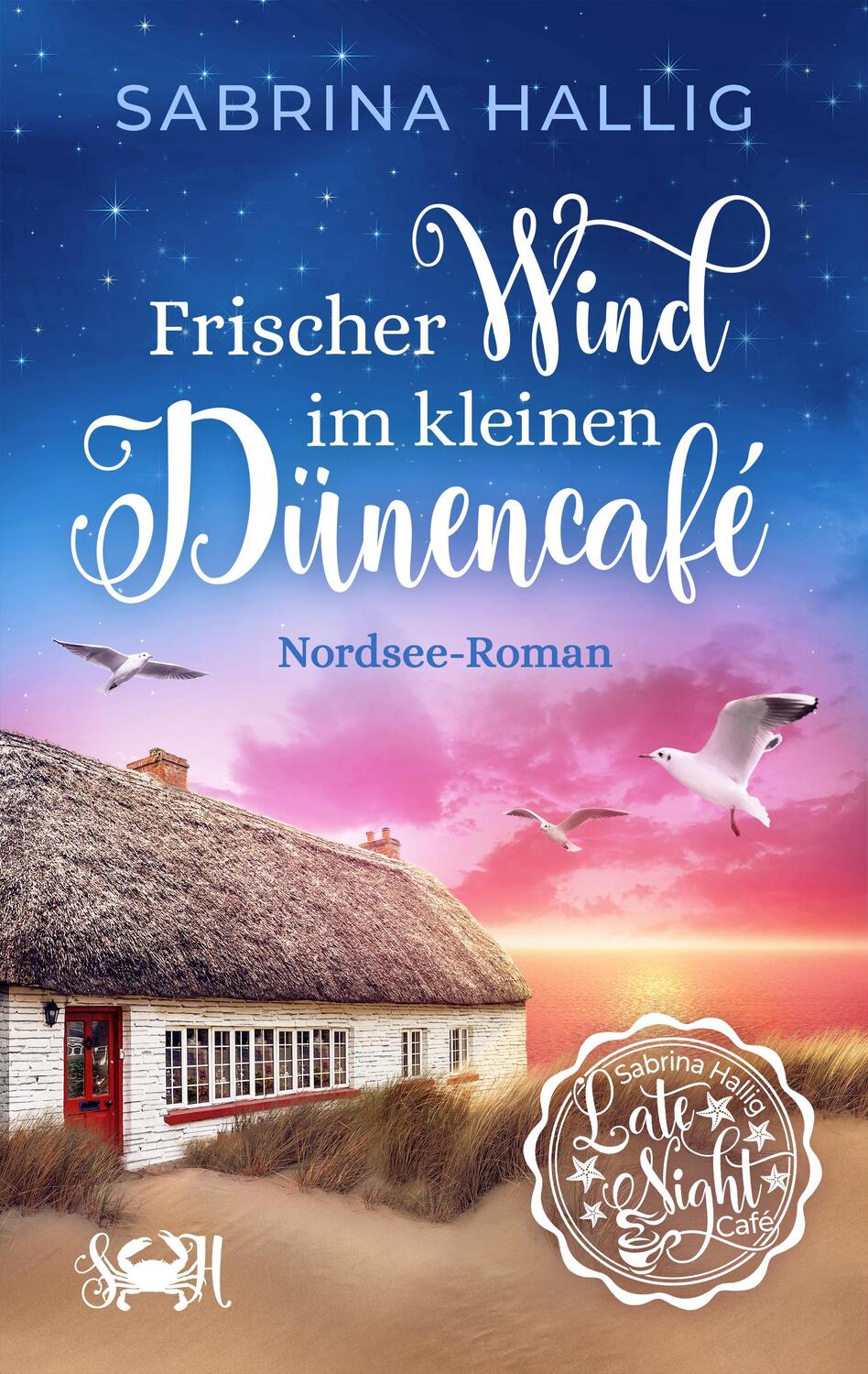 Cover: 9783987601446 | Frischer Wind im kleinen Dünencafé | Sabrina Hallig | Taschenbuch