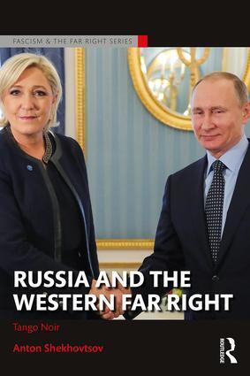 Cover: 9781138658646 | Russia and the Western Far Right | Tango Noir | Anton Shekhovtsov
