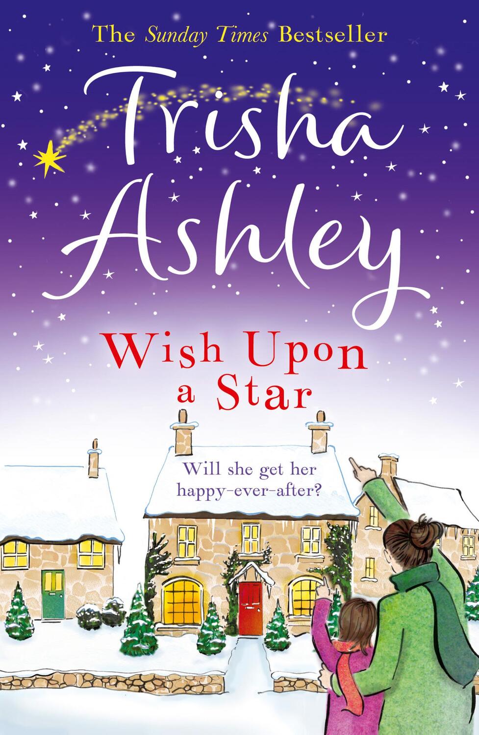 Cover: 9781847562784 | Wish Upon a Star | Trisha Ashley | Taschenbuch | 468 S. | Englisch