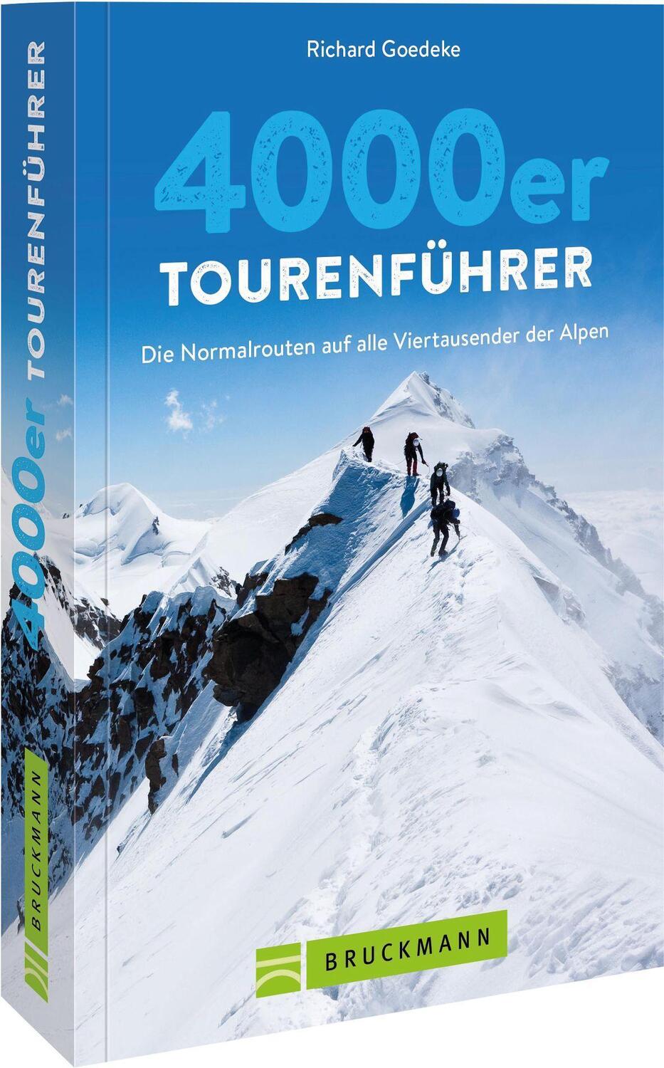 Cover: 9783734324192 | 4000er Tourenführer | Richard Goedeke | Taschenbuch | Deutsch | 2022