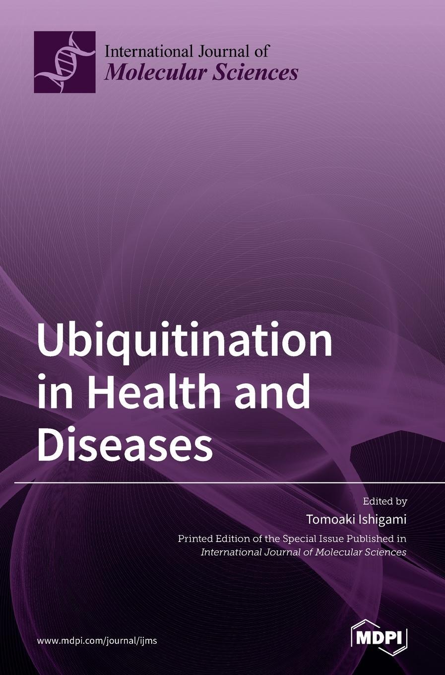 Cover: 9783036505466 | Ubiquitination in Health and Diseases | Buch | Englisch | 2021