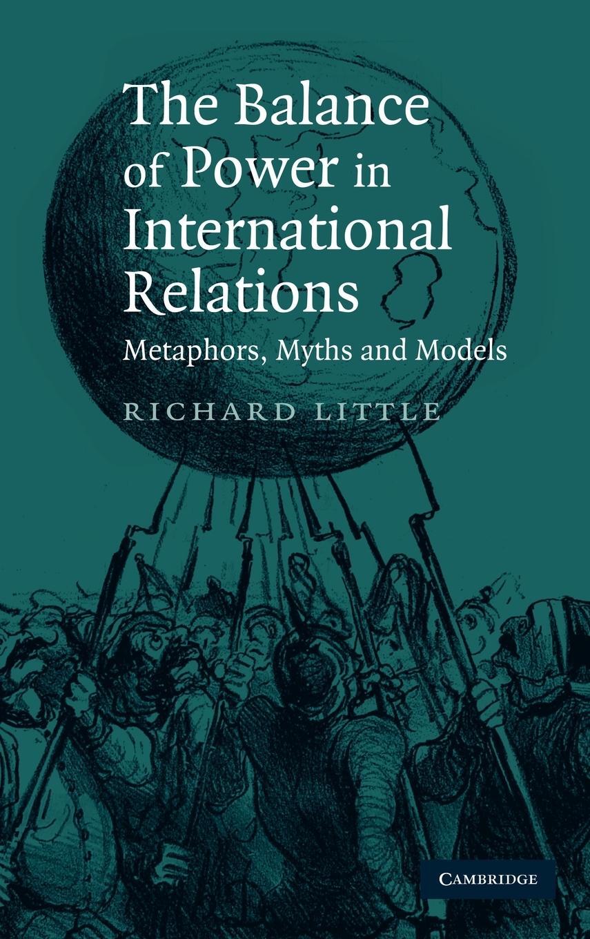 Cover: 9780521874885 | The Balance of Power in International Relations | Richard Little