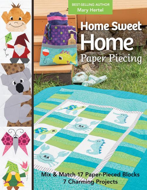 Cover: 9781644033791 | Home Sweet Home Paper Piecing | Mary Hertel | Taschenbuch | 2023